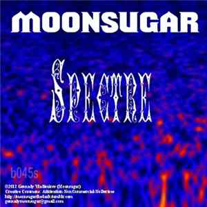 Moonsugar - Spectre FLAC