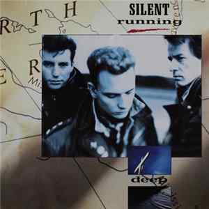 Silent Running - Deep FLAC