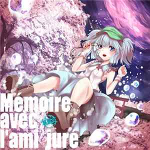 Various - Mémoire Avec L'ami Juré FLAC