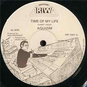 Aquizim - Time Of My Life FLAC