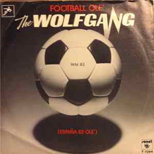 The Wolfgang - Football Olé FLAC