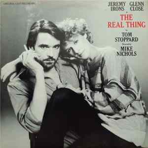 Jeremy Irons, Glenn Close, Tom Stoppard, Mike Nichols - The Real Thing FLAC