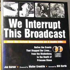 Bill Kurtis - We Interrupt This Broadcast FLAC