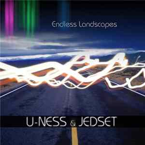 U-Ness & JedSet - Endless Landscapes FLAC