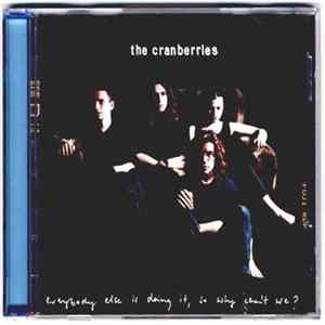 The Cranberries - Dreams (Everybody Else Is Doing It, So Why Can't We?) FLAC