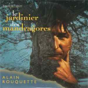Alain Rouquette - Le Jardinier Des Mandragones FLAC