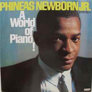 Phineas Newborn Jr. - A World Of Piano ! FLAC