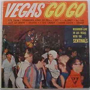 The Sentinals - Vegas Go Go FLAC