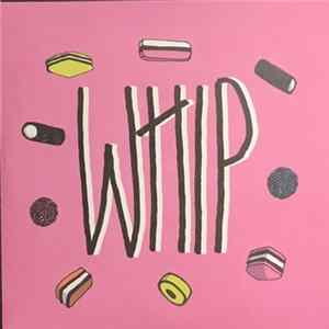 Whip - Whip FLAC