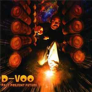 D-Voo - Past Present Future FLAC