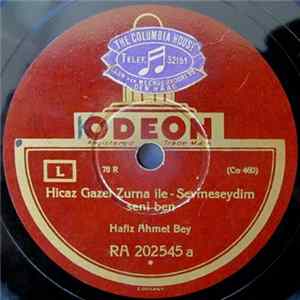 Hafiz Ahmet Bey - Hicaz Gazel Zurna Ile - Sevmeseydim Seni Ben FLAC