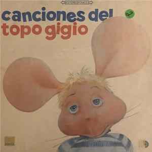 Topo Gigio - Canciones Del Topo Gigio FLAC