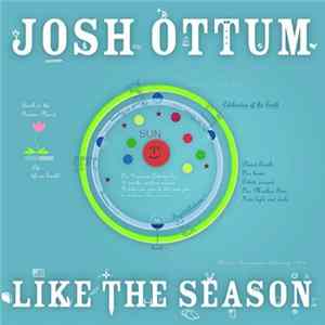 Josh Ottum - Like The Season FLAC