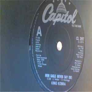 King Kobra - Iron Eagle (Never Say Die) FLAC