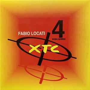 Fabio Locati - XTC Vol. 4 FLAC