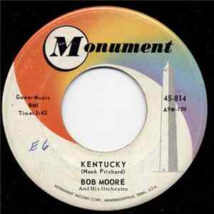 Bob Moore And His Orchestra - Kentucky / The Flowers Of Florence FLAC