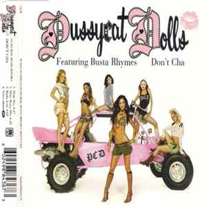 Pussycat Dolls Featuring Busta Rhymes - Don't Cha FLAC