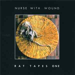 Nurse With Wound - Rat Tapes One FLAC