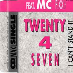 Twenty 4 Seven Feat. MC FixxIt - I Can't Stand It FLAC