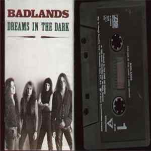 Badlands - Dreams In The Dark FLAC