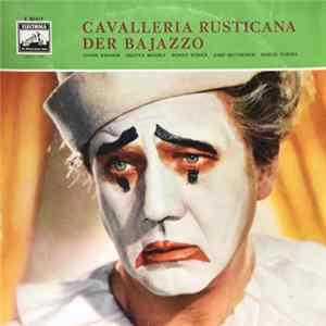 Leoncavallo, Mascagni, Leonie Rysanek, Melitta Muszely, Rudolf Schock, Josef Metternich, Marcel Cordes, Chor der Deutschen Oper Berlin, Orchester Der Deutschen Oper Berlin, Chor Der Staatsoper Berlin, Orchester Der Staatsoper Berlin - Der Bajazzo / Cavall FLAC