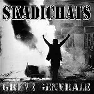 Skadichats - Greve Generale FLAC