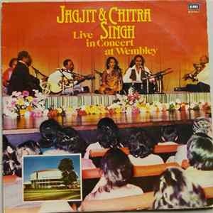 Jagjit Singh & Chitra Singh - Live In Concert At Wembley FLAC