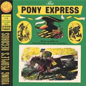 John Griggs , The Gene Lowell Chorus - The Pony Express FLAC