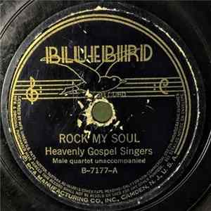 Heavenly Gospel Singers - Rock My Soul / Going To Shake My Hand FLAC