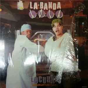 La Banda Loca - Locuras FLAC