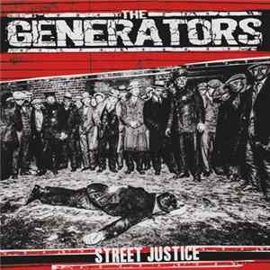 The Generators - Street Justice FLAC