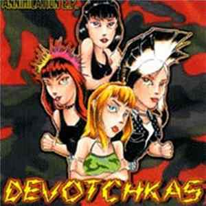 Devotchkas - Annihilation E.P. FLAC