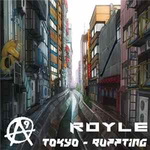 Royle - Tokyo / Ruffting FLAC