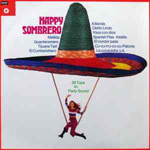 Don Cardello Y Sus Mariachis - Happy Sombrero (28 Tops Im Party-Sound) FLAC