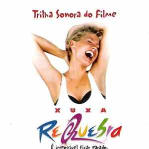 Various - Xuxa Requebra FLAC