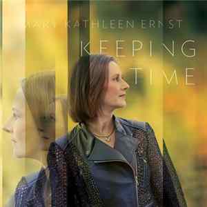 Mary Kathleen Ernst - Keeping Time FLAC