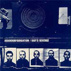 Asian Dub Foundation - Rafi's Revenge FLAC