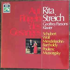 Rita Streich, Geoffrey Parsons , Schubert, Wolf, Mendelssohn-Bartholdy, Poulenc, Mussorgsky - Auf Flügeln Des Gesanges FLAC