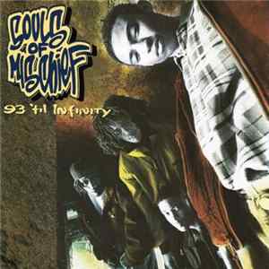 Souls Of Mischief - 93 'Til Infinity FLAC
