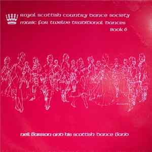 Neil Barron And His Scottish Dance Band - Music For Twelve Traditional Dances (Book 6) FLAC