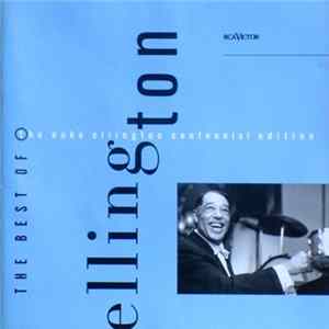 Duke Ellington - The Best Of The Duke Ellington Centennial Edition: The Complete RCA Victor Recordings (1927-1973) FLAC