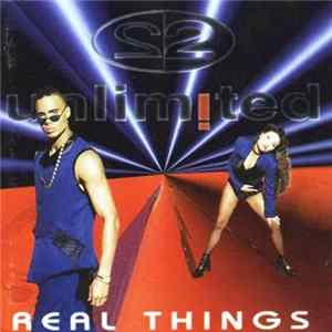 2 Unlimited - Real Things FLAC