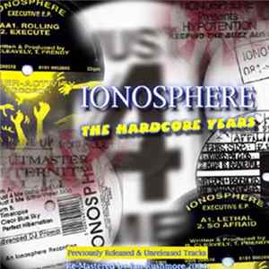 Ionosphere - The Hardcore Years FLAC