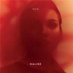 Galine - Glo FLAC