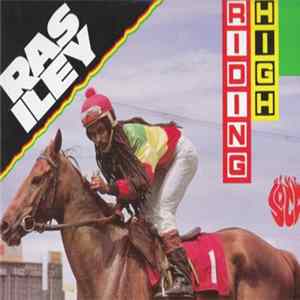 Ras Iley - Riding High FLAC