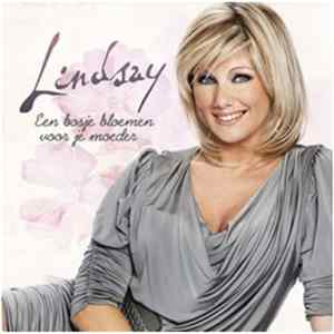 Lindsay - Een Bosje Bloemen Voor Je Moeder FLAC