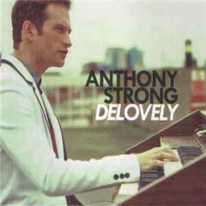 Anthony Strong - Delovely FLAC