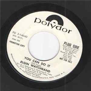 Elgin Watchband - You Can Do It / View From Melvin's Cafe FLAC