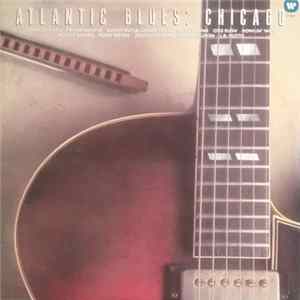 Various - Atlantic Blues: Chicago FLAC