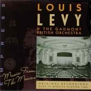 Louis Levy & The Gaumont British Symphony - Music From The Movies FLAC